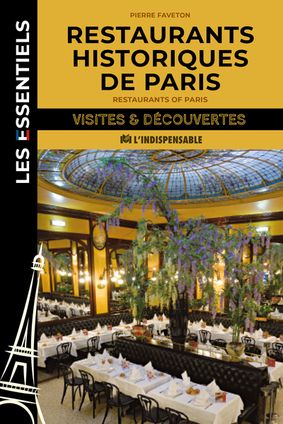 Restaurants historiques de Paris