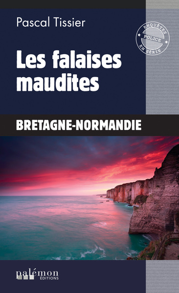 Les falaises maudites - pascal tissier