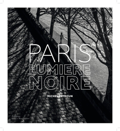 Paris. Lumière noire