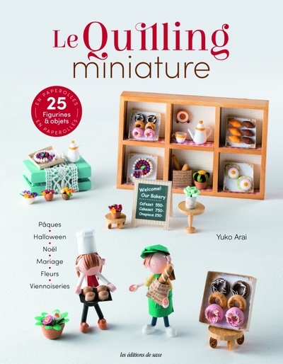 Le quilling miniature