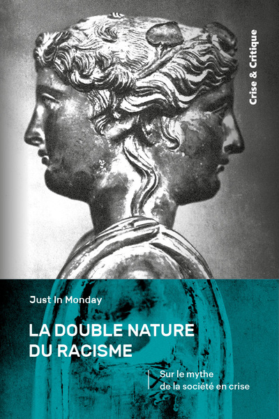 La double nature du racisme