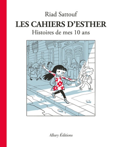 Les cahiers d'Esther Volume 1