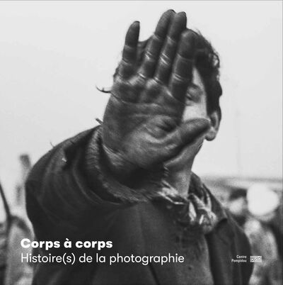 Corps à corps   Histoire(s) de la photographie   Album de l'exposition