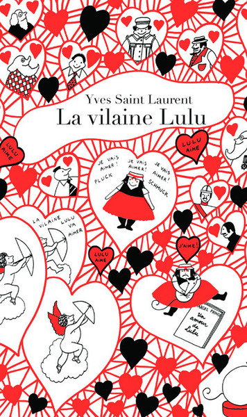 La Vilaine Lulu - Yves Saint Laurent