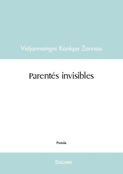 Parentés invisibles