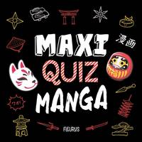 Maxi quiz - Manga - Mathieu Rocher