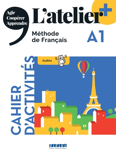 L'atelier + A1 - Cahier + didierfle.app