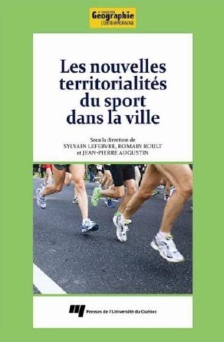 Les nouvelles territorialités du sport dans la ville