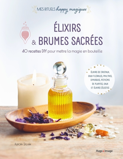 Élixirs et brumes sacrées