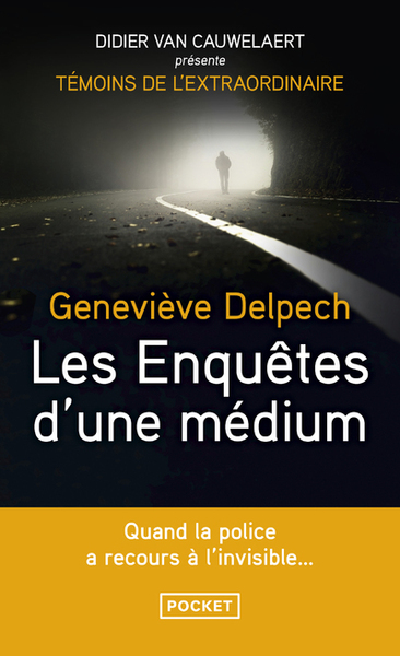 Les Enquêtes D'Une Médium - Geneviève Delpech