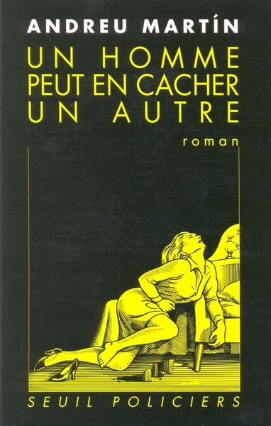 Un Homme Peut En Cacher Un Autre, Roman