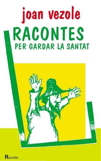 Racontes Per Gardar La Santat (Oc)