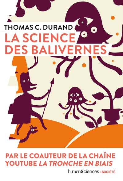 La Science Des Balivernes