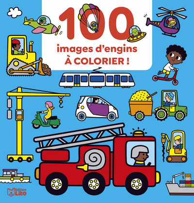 100 Images D'Engins À Colorier !