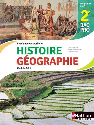 Histoire - Géographie - Module EG 1 - 2ème Bac Pro Agricole - Elève 2017