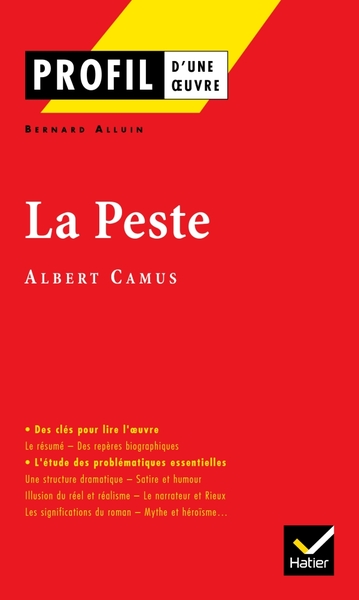 Profil - Camus (Albert) : La Peste