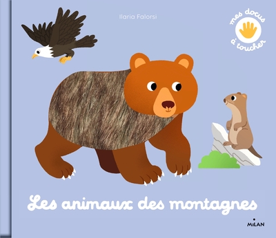 Les animaux des montagnes - Ilaria Falorsi