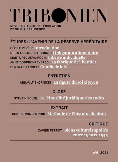 Tribonien Revue critique de législation et de jurisprudence n° 6-2021 - Collectif