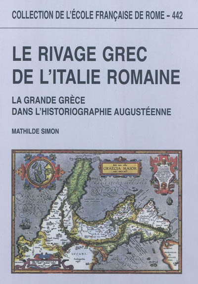 Le rivage grec de l'Italie romaine