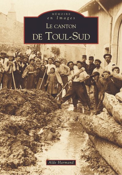 Toul-Sud (Le canton de)