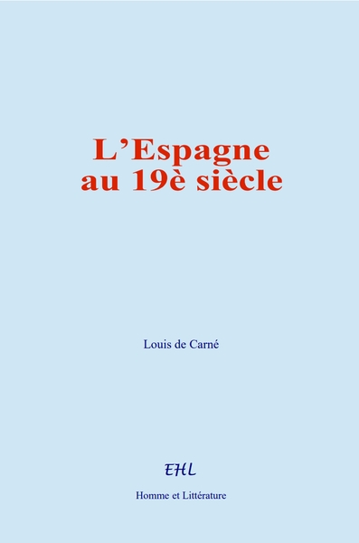 L’Espagne au 19è siècle