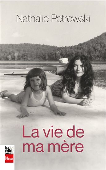 La Vie De Ma Mere