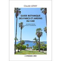 GUIDE BOTANIQUE DES PARCS ET JARDINS (2e édition)