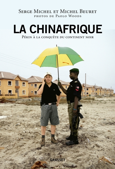 La Chinafrique - Serge Michel