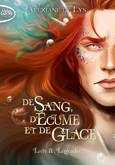 De sang, d'écume et de glace Volume 2