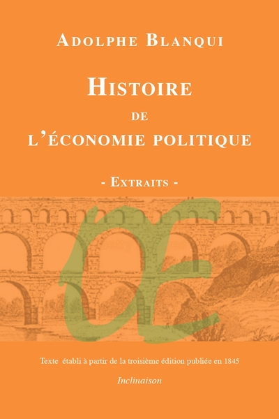 Histoire de l'Économie politique en Europe des Anciens jusqu'à nos jours