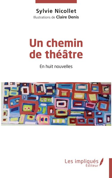 Un chemin de théâtre