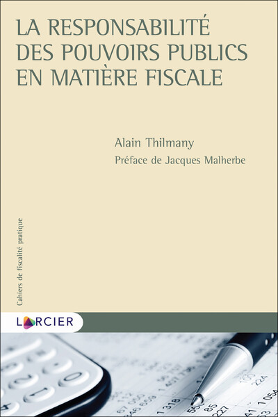 La responsabilité de l'État en matière fiscale