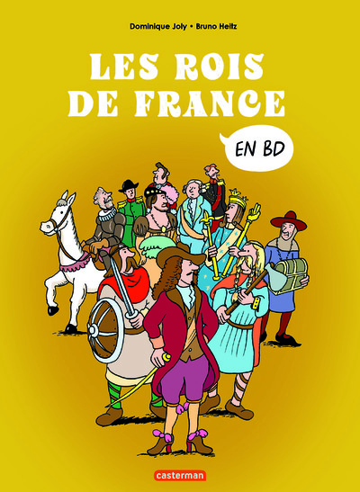 L'Histoire De France En Bd - Les Rois De France, Compilation