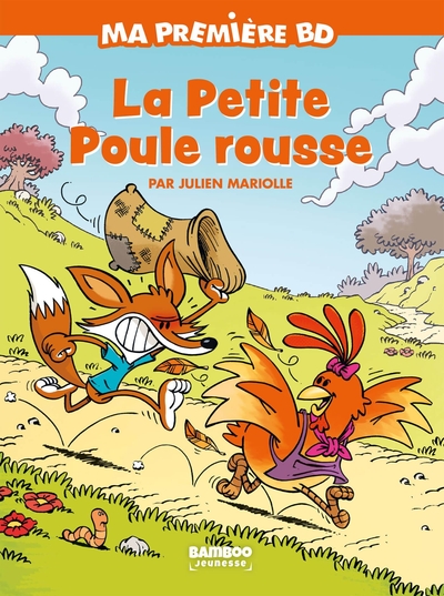 La Petite poule rousse - édition brochée - Julien Mariolle