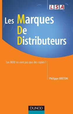 Les Marques De Distributeurs - Les Mdd Ne Sont Pas Que Des Copies !, Les Mdd Ne Sont Pas Que Des Copies !