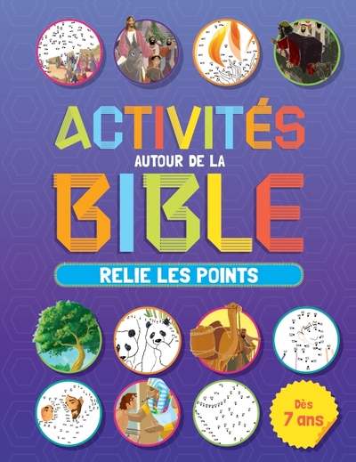 Activités autour de la Bible - Relie les points dès 7 ans