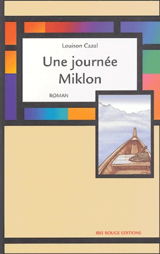 Une journée Miklon