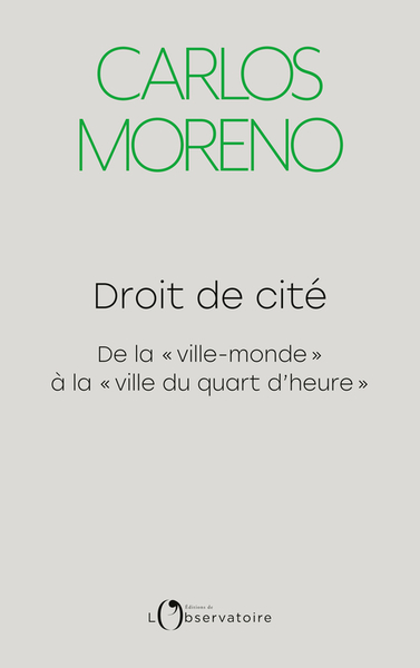 Droit de cité - Carlos Moreno