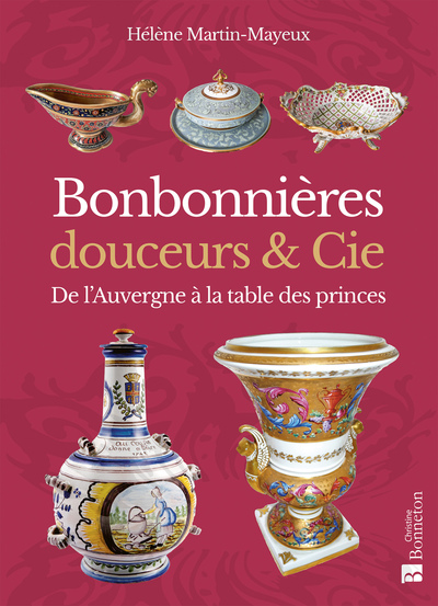 Bonbonnières, douceurs & Cie