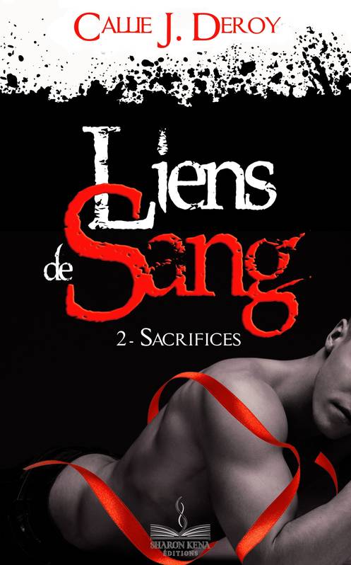 Liens de sang - Volume 2