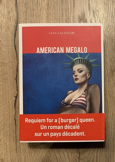 American mégalo - Lana Calzolari