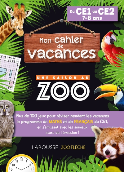 Cahier de vacances UNE SAISON AU ZOO CE1-CE2 - Aurore Meyer