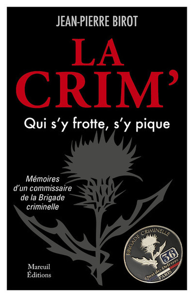 La Crim, qui s'y frotte s'y pique