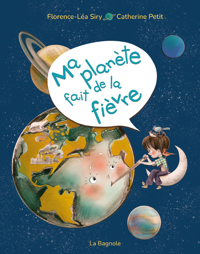 Ma planète fait de la fièvre - Florence-Léa Siry