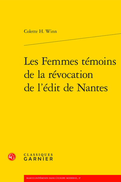 Les Femmes témoins de la révocation de l'édit de Nantes - Catriona Seth