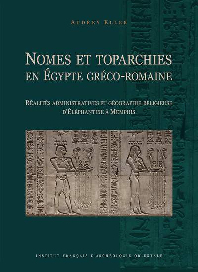 Nomes et toparchies en Égypte gréco-romaine