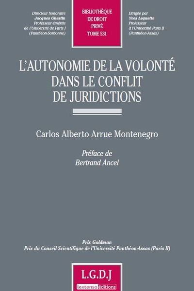 L'autonomie de la volonté dans le conflit de juridiction.