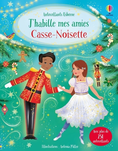 J'habille mes amies - Casse-noisette - Dès 5 ans