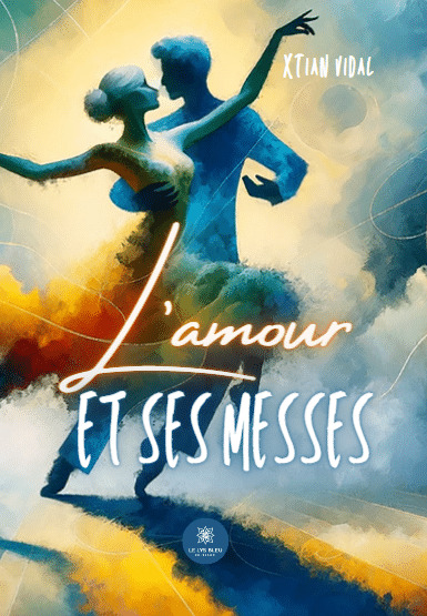 L'amour et ses messes