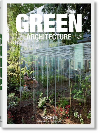 Green Architecture (Gb/All/Fr), Bu - Philip Jodidio